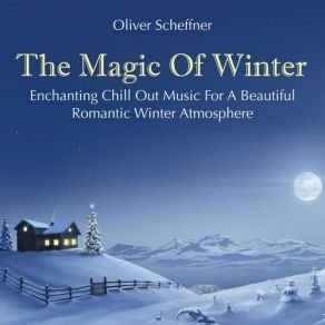 Download track Winter Magic Oliver Scheffner