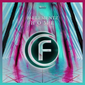 Download track Home (Extended Version) B-Elementz