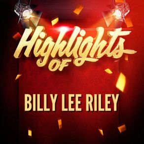 Download track Red Hot Billy Lee Riley