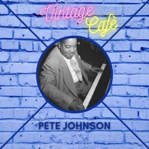 Download track Central Avenue Drag Pete Johnson