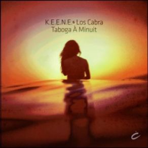 Download track Taboga À Minuit (Original Mix) K. E. E. N. E, Los Cabra