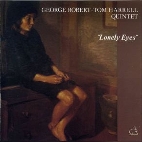 Download track Visions Of Gaudi' Tom Harrell, George Robert