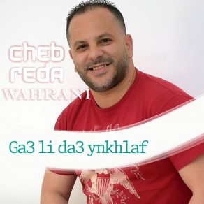 Download track Nmout Fiha Ghir Hiya Cheb Reda Wahrani