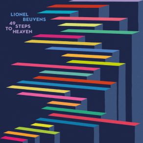 Download track 49 Steps To Heaven Brice Soniano, Lionel Beuvens, Frank Vaganée, Alexi Tuomarila, Ewout Pierreux, Kalevi Louhivuori