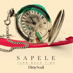 Download track Turn Back Time Sapele