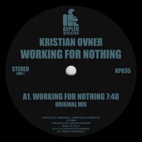 Download track Working For Nothing (Original Mix) Kristian Ovner