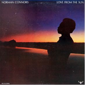 Download track Love From The Sun Norman Connors