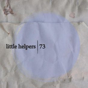 Download track Little Helper 73 - 1 Cicuendez