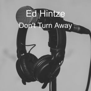 Download track A Dream Come True Ed Hintze