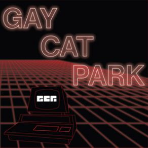 Download track My Love Is Electronic Gay Cat Park