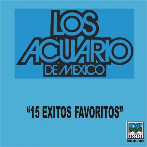 Download track Como Decirte Que Te Quiero Los Acuario De Mexico