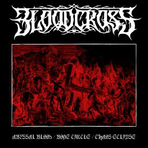 Download track Chaos Eclipse Bloodcross