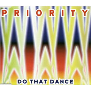 Download track Do That Dance (Club Mix) Priority