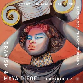 Download track Change Your Mind Maya Diegel