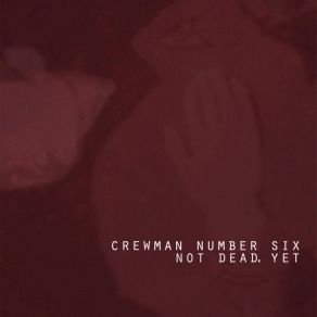 Download track So Wrong Crewman Number Six