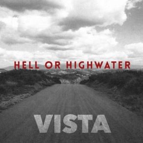 Download track Another Good Time Hell Or Highwater