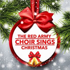 Download track O Holy Night The Red Army Choir