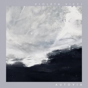 Download track Autovia Violeta Vicci