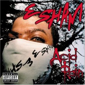 Download track The Wicked Shit Will Never Die Esham