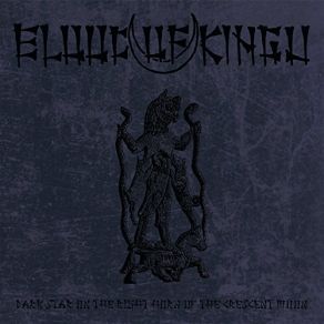 Download track Sigil Of The Watcher Blood Of Kingu