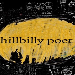 Download track Long Live The Broken And Poor Hillbilly Poet