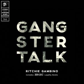 Download track Gangster Talk Ritchie Gambino