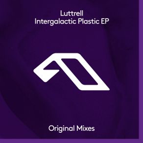 Download track Intergalactic Plastic (Extended Mix) Luttrell