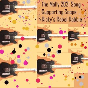 Download track The Molly 2021 Song (Radio Edit) Ricky's Rebel Rabble