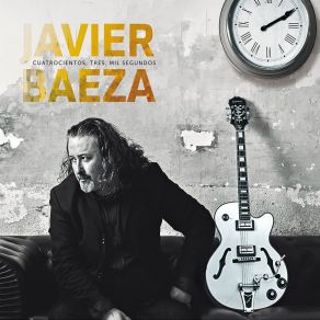 Download track Cuatrocientos, Tres, Mil Segundos Javier Baeza