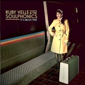 Download track My Dear Ruby Velle & The Soulphonics