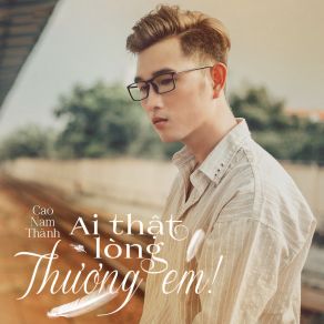 Download track Anh Vẫn Mong Chờ (Remix) Cao Nam Thanh