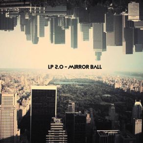 Download track Mirror Ball Lp 2 0