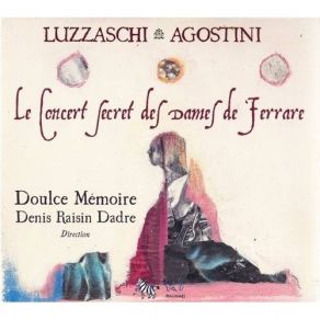 Download track 18. Ludovico Agostini: Contrapuncto Primo Luzzasco Luzzaschi