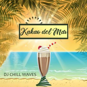 Download track Meliá DJ Chill Waves