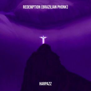 Download track Redemption (Brazilian Phonk) HarpazzBRAZILIAN PHONK