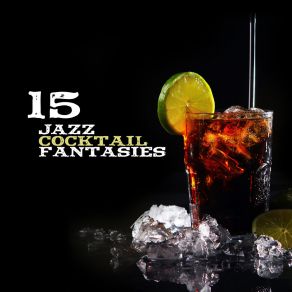 Download track Ultimate Cocktail Party Smooth Jazz Family CollectiveGood Party Music Collection, Cocktail Party Music Collection, Jazz Instrumentals