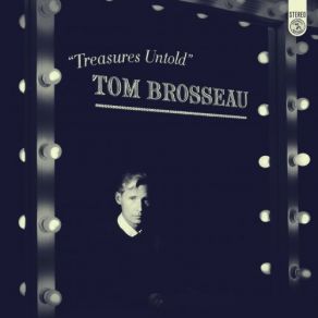 Download track The Horses Will Not Ride, The Gospel Won't Be Spoken Tom Brosseau