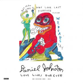 Download track Rock 'n' Roll / EGA (BBC Radio 1 Live Session) (Live) Daniel Johnston