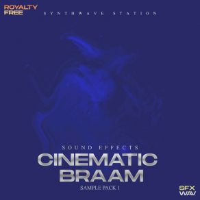 Download track Cinematic Epic Trailer Braam, Pt. 3 Synthwave Station