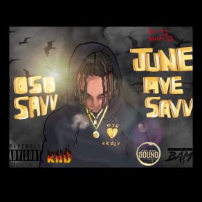 Download track O. M. O Oso Savv