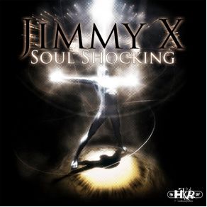 Download track Soul Shocking (DJ Sogma Remix) Jimmy X