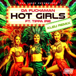 Download track Hot Girls (Kleu Remix) Kleu