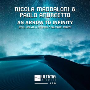 Download track An Arrow To Infinity (Extended Mix) Paolo Andreetto