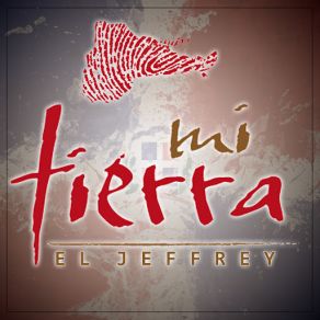 Download track Mi Tierra El Jeffrey