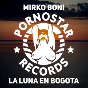 Download track La Luna El Bogota (Siri Umann, Victor Perez, Vicente Ferrer Remix) Mirko Boni