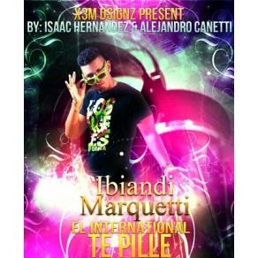 Download track Te Pille Ibiandi Marquetti