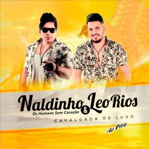 Download track Amor Da Sua Cama (Ao Vivo) Leo Rios