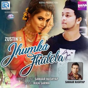 Download track Jhumka Jhulela Zustin