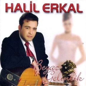 Download track Beyaz Gelinlik Halil Erkal