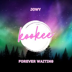 Download track Forever Waiting (Extended Mix) Jowy